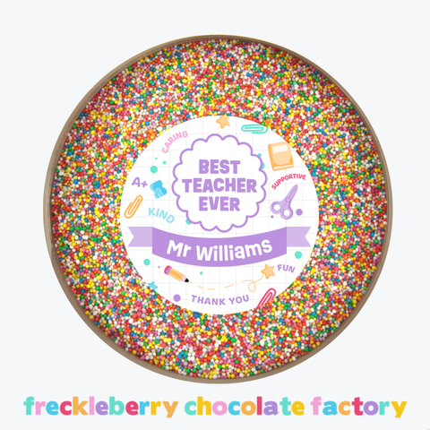 Personalised 220g Giant Freckle - Best Teacher Ever & Custom Text