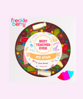 Giant Belgian milk chocolate pizza loaded with lollies, customised with orange “Best Teacher Ever” and your custom text for a special gift.