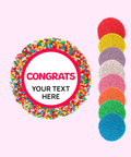 Handmade premium Belgian chocolate (available in 3 variants - dark, milk or white) topped with colourful sprinkles or sprinkle of choice (red, yellow, purple, white, pink, orange, green, blue) with "Congrats" design/label and can be personalised by uploading your own custom text. Perfect client & staff gifts, delivered Australia-wide.