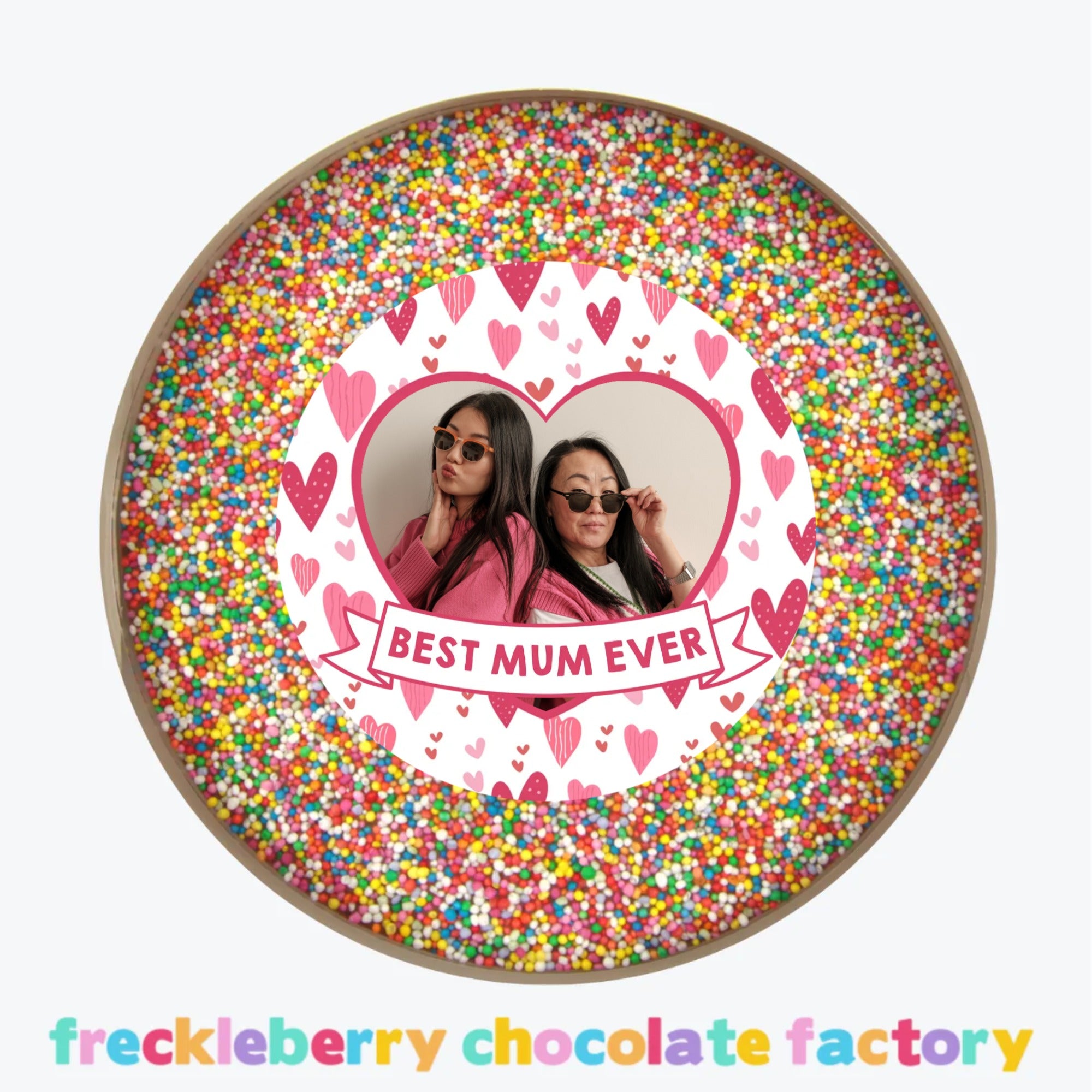 Personalised 220g Giant Freckle - Best Mum Ever Photo Upload